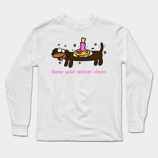 Keep your Weiner clean Long Sleeve T-Shirt